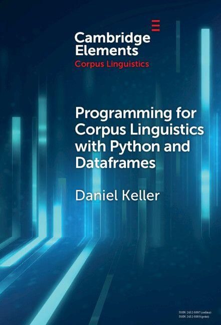 Produktbild: Programming for Corpus Linguistics with Python and Dataframes