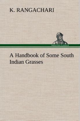 Produktbild: A Handbook of Some South Indian Grasses