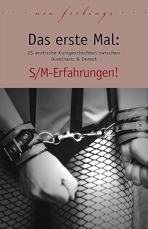 Produktbild: Das erste Mal: S/M-Erfahrungen!