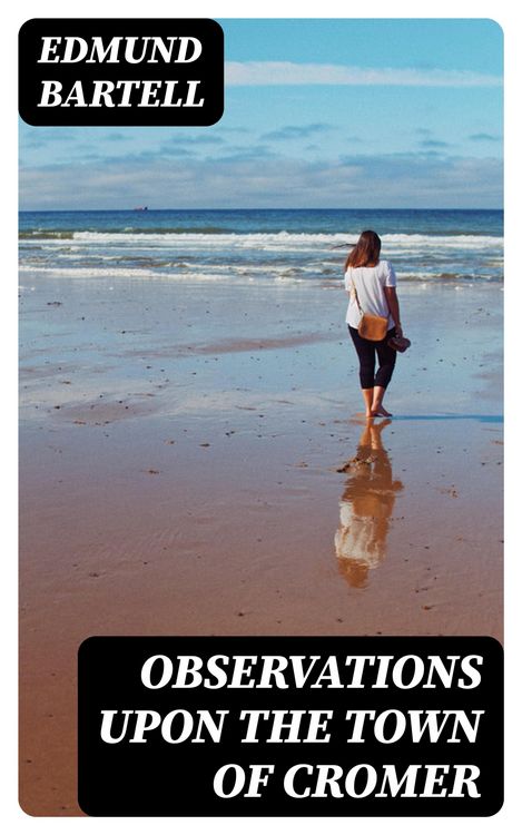 Produktbild: Observations upon the Town of Cromer