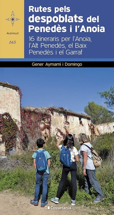 Produktbild: Rutes pels despoblats del Pened&egrave;s i l'Anoia