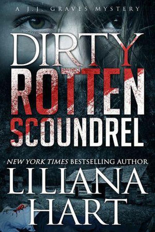 Produktbild: Dirty Rotten Scoundrel (JJ Graves, #3)