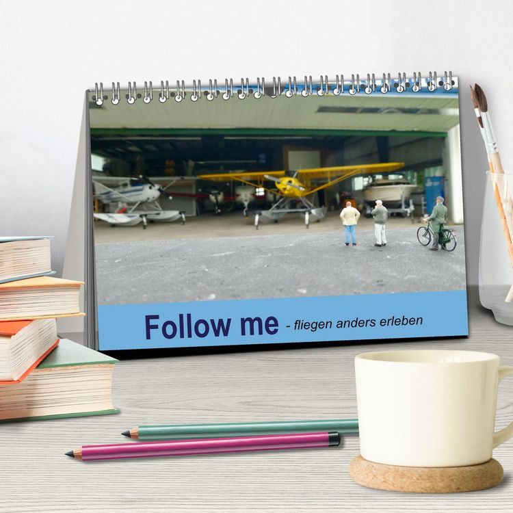 Produktbild: Follow me - fliegen anders erleben (Tischkalender 2026 DIN A5 quer), CALVENDO Monatskalender