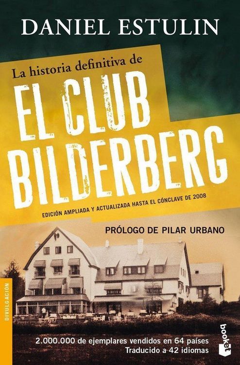 Produktbild: La historia definitiva del Club Bilderberg