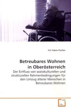 Produktbild: Pucher, I: Betreubares Wohnen in Ober&ouml;sterreich