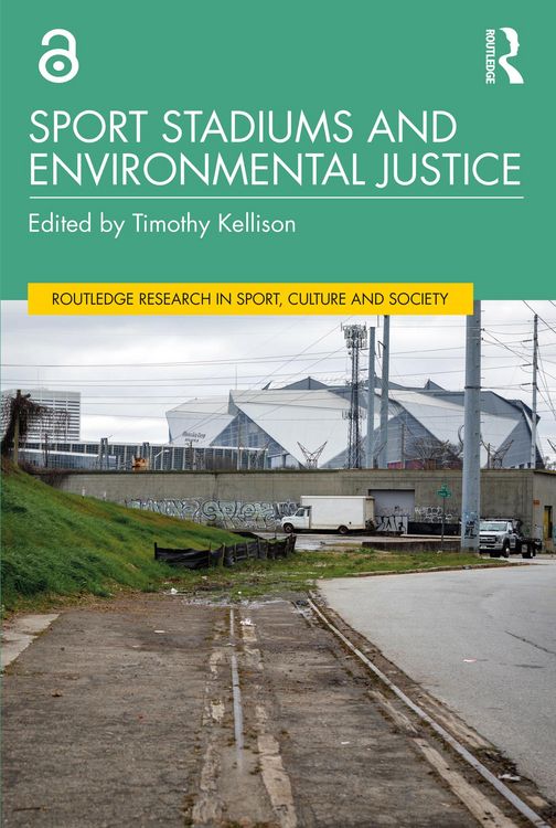 Produktbild: Sport Stadiums and Environmental Justice