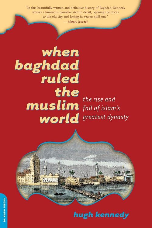 Produktbild: When Baghdad Ruled the Muslim World