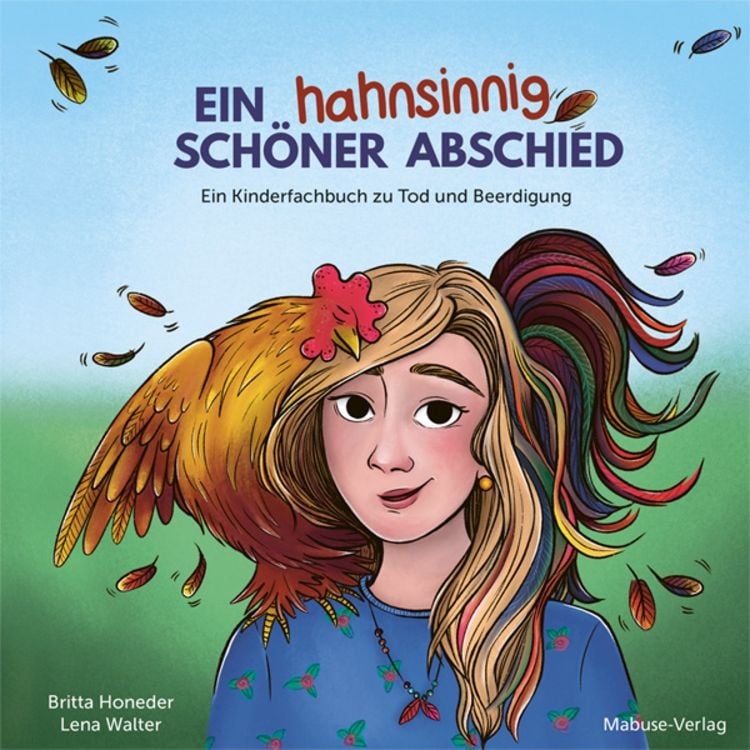 Produktbild: Ein hahnsinnig sch&ouml;ner Abschied
