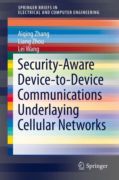 Produktbild: Security-Aware Device-to-Device Communications Underlaying Cellular Networks