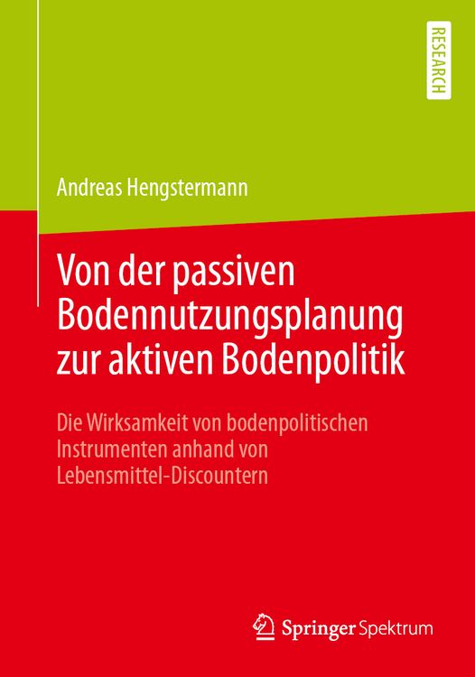 Produktbild: Von der passiven Bodennutzungsplanung zur aktiven Bodenpolitik