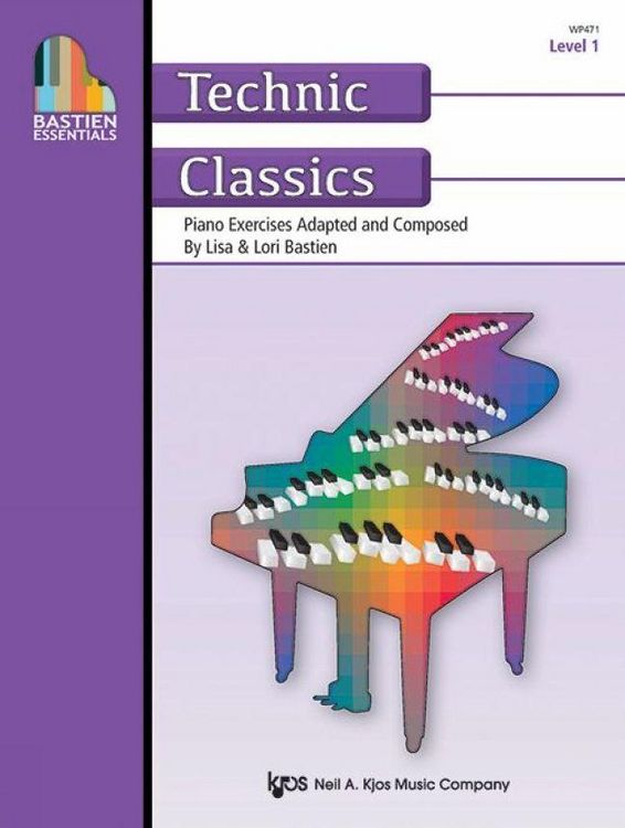 Produktbild: Bastien Essentials: Technic Classics, Level 1