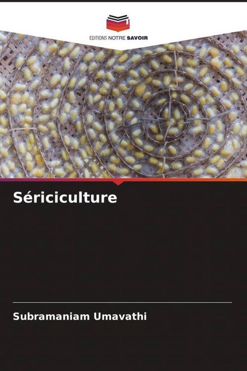 Produktbild: S&eacute;riciculture