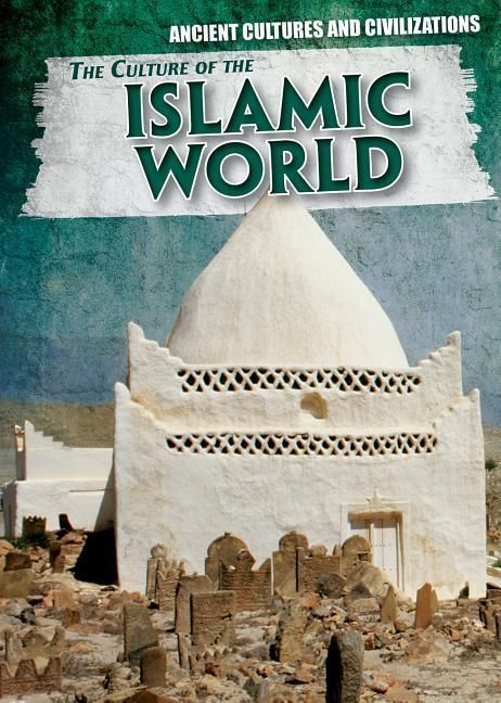 Produktbild: Culture Of The Islamic World
