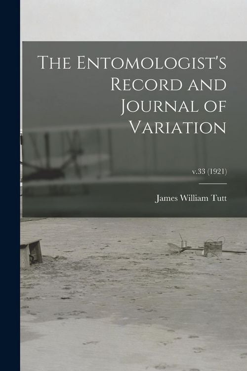 Produktbild: The Entomologist's Record and Journal of Variation; v.33 (1921)