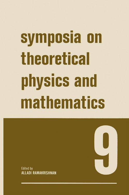 Produktbild: Symposia on Theoretical Physics and Mathematics 9