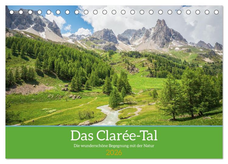 Produktbild: Das Clar&eacute;e-Tal - die wondersch&ouml;ne Begegnung mit der Natur (Tischkalender 2026 DIN A5 quer), CALVENDO Monatskalender