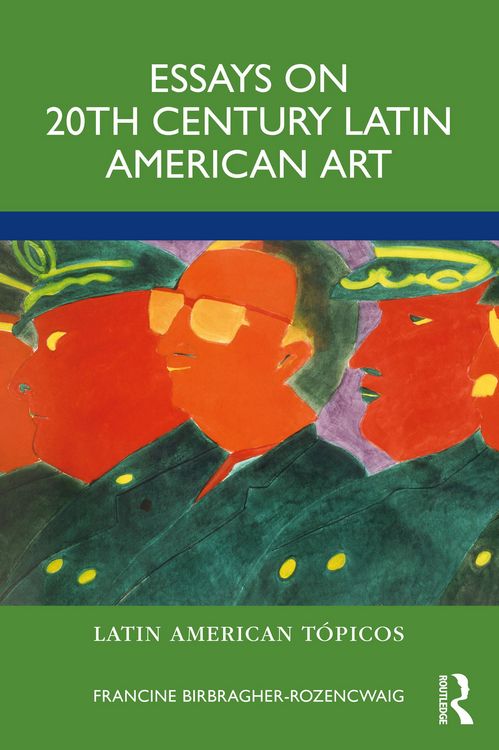 Produktbild: Birbragher-Rozencwaig, F: Essays on 20th Century Latin Ameri