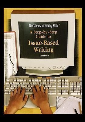 Produktbild: A Step-By-Step Guide to Issue-Based Writing