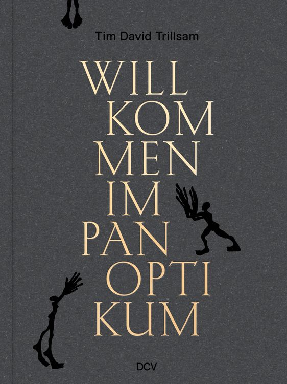 Produktbild: Tim David Trillsam &ndash; Willkommen im Panoptikum