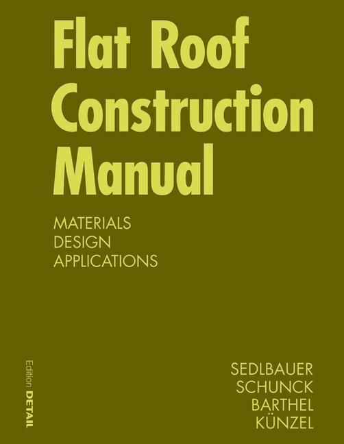 Produktbild: Flat Roof Construction Manual