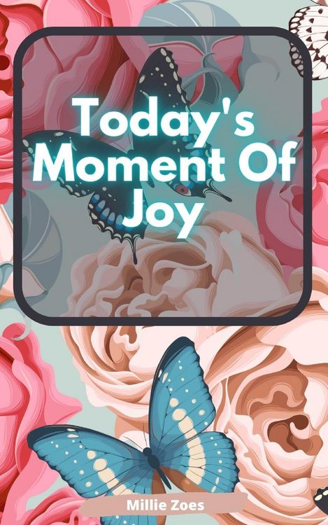 Produktbild: Today's Moment Of Joy