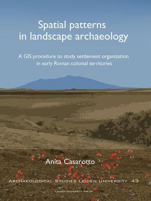 Produktbild: Casarotto, A: Spatial Patterns in Landscape Archaeology