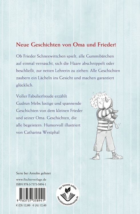 Produktbild: &raquo;Oma&laquo;, schreit der Frieder, &raquo;ich hab meine Lehrerin lieber!&laquo;
