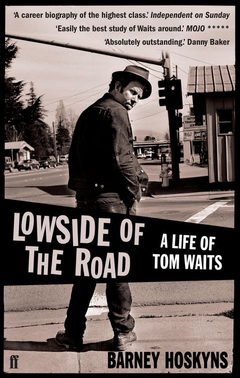 Produktbild: Lowside of the Road: A Life of Tom Waits