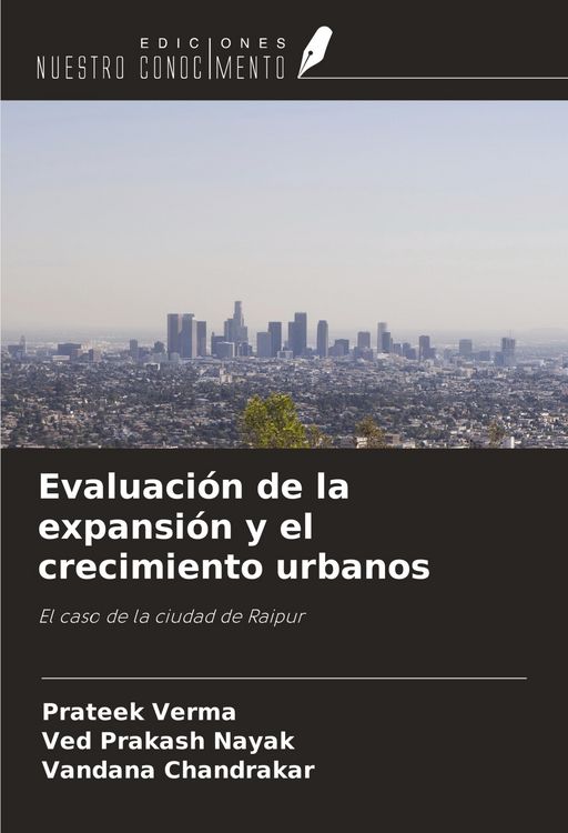 Produktbild: Evaluaci&oacute;n de la expansi&oacute;n y el crecimiento urbanos