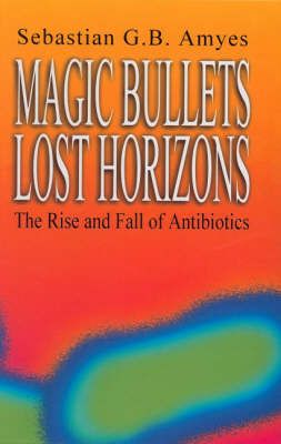 Produktbild: Amyes, S: Magic Bullets, Lost Horizons