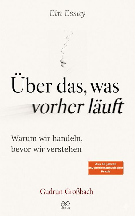 Produktbild: &Uuml;ber das, was vorher l&auml;uft