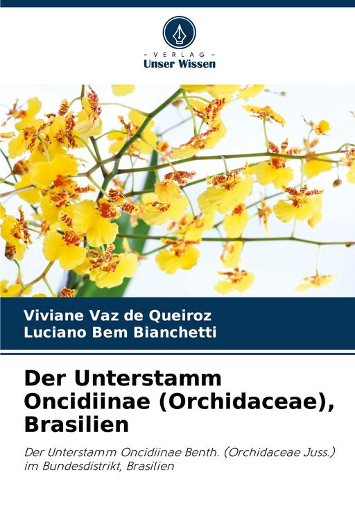 Produktbild: Der Unterstamm Oncidiinae (Orchidaceae), Brasilien