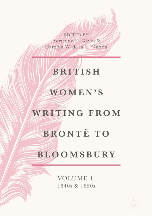 Produktbild: British Women's Writing from Bront&euml; to Bloomsbury, Volume 1