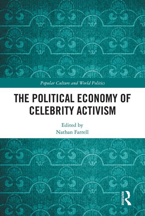 Produktbild: The Political Economy of Celebrity Activism