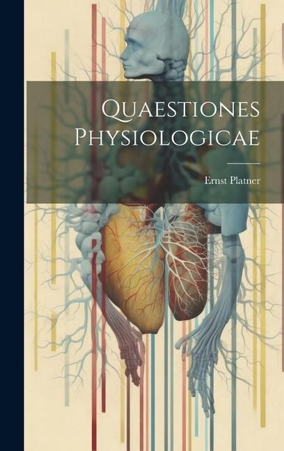 Produktbild: Quaestiones Physiologicae