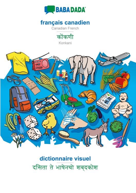Produktbild: BABADADA black-and-white, fran&ccedil;ais canadien - Konkani (in devanagari script), dictionnaire visuel - visual dictionary (in devanagari script)