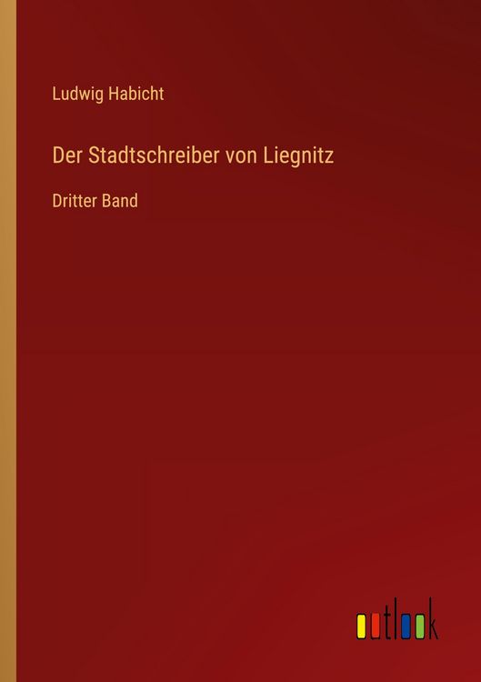 Produktbild: Der Stadtschreiber von Liegnitz