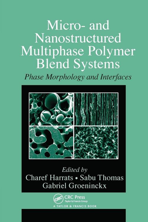 Produktbild: Micro- and Nanostructured Multiphase Polymer Blend Systems
