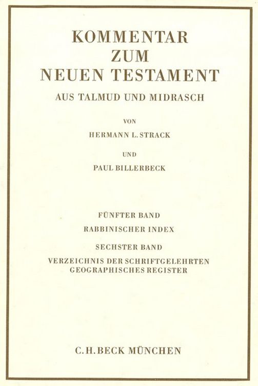 Produktbild: Kommentar zum Neuen Testament aus Talmud und Midrasch Bd. 5/6: Rabbinischer Index, Verzeichnis der Schriftgelehrten, geographisches Register