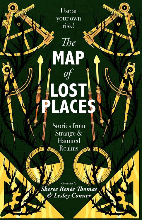 Produktbild: The Map of Lost Places: Stories From Strange and Haunted Realms