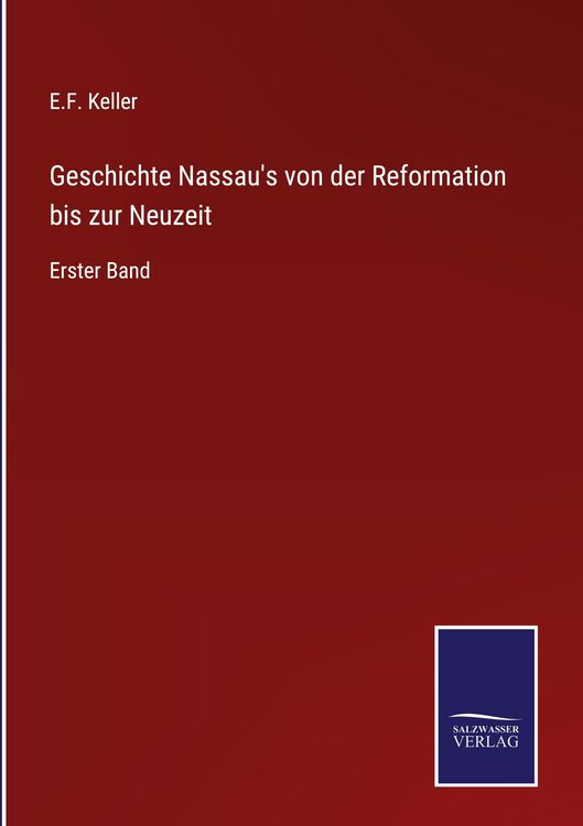 Produktbild: Geschichte Nassau's von der Reformation bis zur Neuzeit