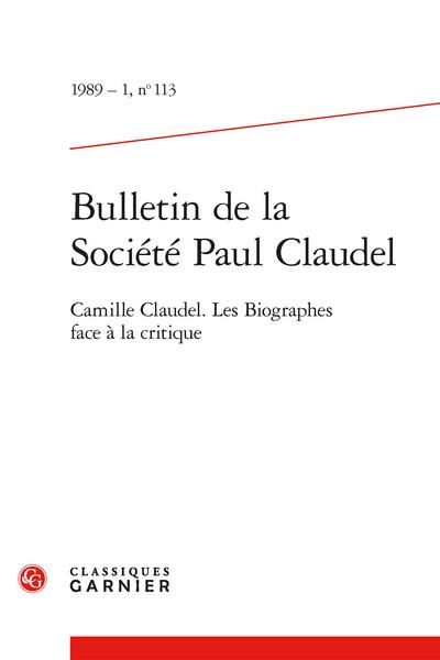 Produktbild: Bulletin de la Societe Paul Claudel; Camille Claudel; les Biographes