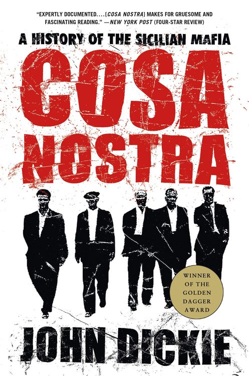 Produktbild: Cosa Nostra: A History of the Sicilian Mafia