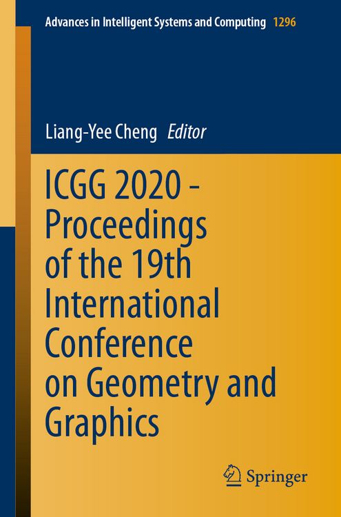 Produktbild: ICGG 2020 - Proceedings of the 19th International Conference on Geometry and Graphics