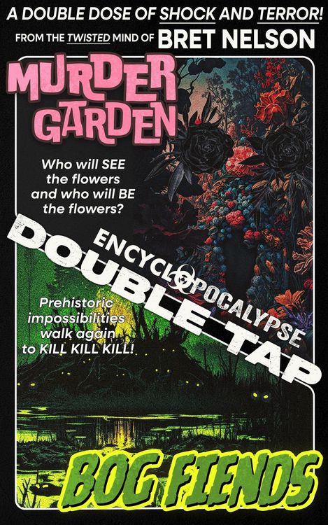 Produktbild: Murder Garden / Bog Fiends (Encyclopocalypse Double Tap, #1)