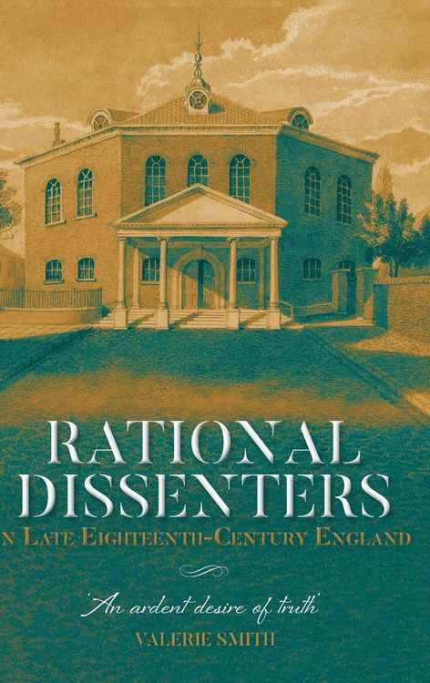Produktbild: Rational Dissenters in Late Eighteenth-Century England