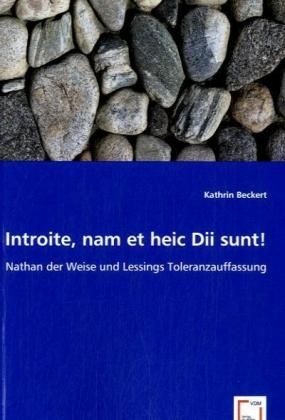 Produktbild: Beckert, K: Introite, nam et heic Dii sunt!