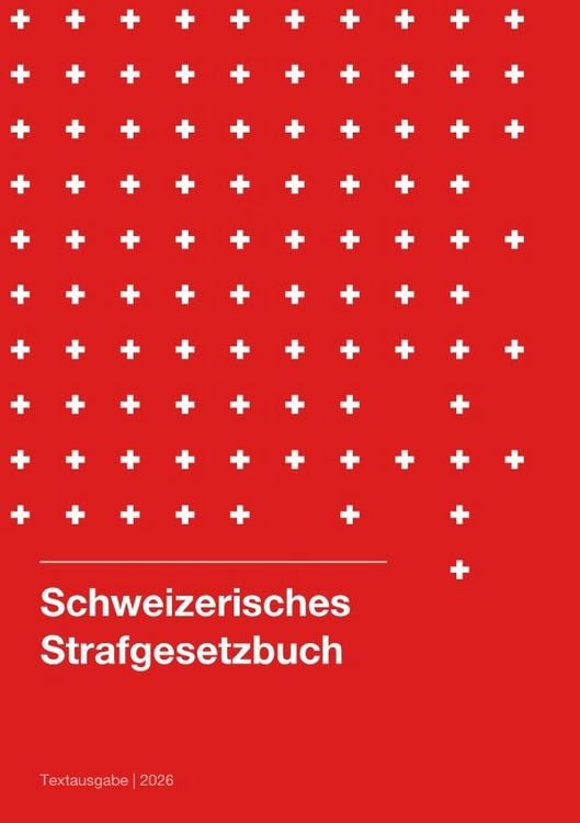 Produktbild: Schweizerisches Strafgesetzbuch 2026