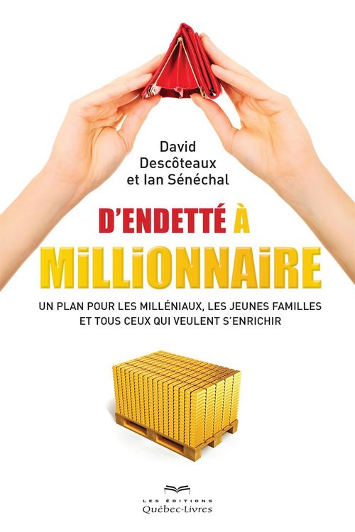 Produktbild: D'endett&eacute; &agrave; millionnaire