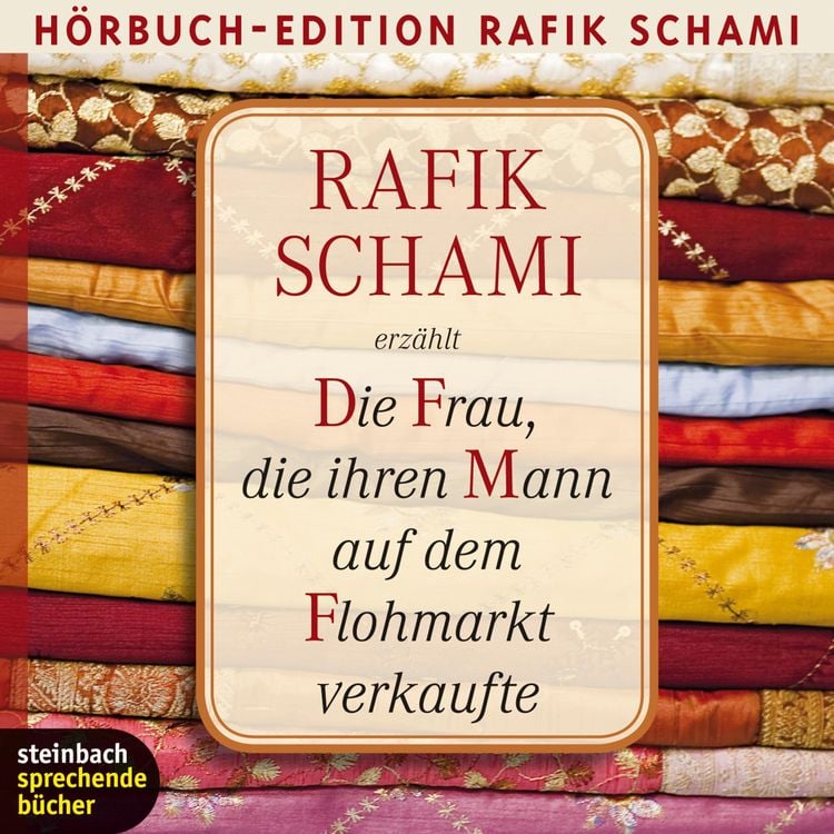 Produktbild: Die Frau, die ihren Mann auf dem Flohmarkt verkaufte (Gek&uuml;rzt)